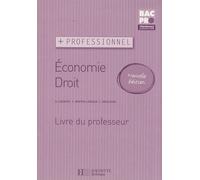 Economie-Droit Tle Bac pro: Livre du professeur