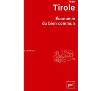 Économie du bien commun Jean Tirole (Auteur)