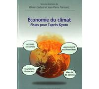 Economie Du Climat - Pistes Pour L'après-Kyoto