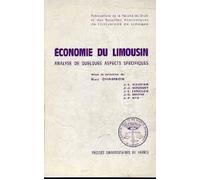 Économie Du Limousin - Analyse De Quelques Aspects Spécifiques