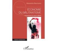 Economie du militantisme: Le paradoxe du cancer militant – L'Harmattan