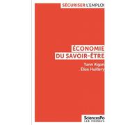 Économie du savoir-être - Yann Algan - Presses De Sciences Po - broché - Etude