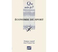Economie Du Sport - Que Sais-Je 5e Édition