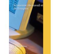 Economie du travail et de l'emploi