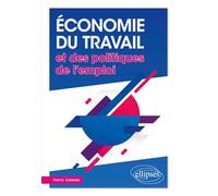 Economie du travail et des politiques de l'emploi