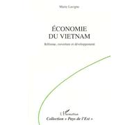 Economie du vietnam Marie Lavigne (Auteur)