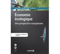 Économie écologique Une perspective européenne - Tom Bauler - De Boeck Supérieur - broché - Etude