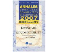Économie et comptabilité DESCF n°2 – Annales corrigées, commentées et actualisées – 2007 – Broché