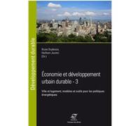 Économie et développement urbain durable - 3 Bruno Duplessis (Auteur), Haitham Joumni (Auteur)