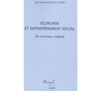 Economie et entreprenariat social De nouveaux repères - Jules Marcel Mandeng Nyobe - L'harmattan - broché - Essai