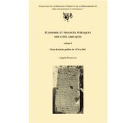 Economie Et Finances Publiques Des Cités Grecques - Volume 1, Choix D'articles Publiés De 1976 À 2001