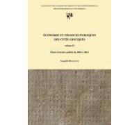 Economie Et Finances Publiques Des Cités Grecques - Volume 2 : Choix D'articles Publiés De 2002 À 2014