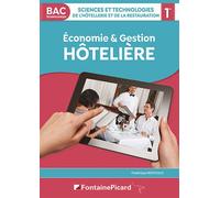 Economie et gestion hoteliere 1er sthr Sciences et technologies de l'hôtellerie et de la restauration - Frédérique Bertholio - Fontaine Picard Eds - broché - Scolaire / Universitaire