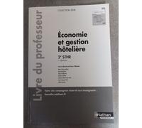 Economie Et Gestion Hôtelière 2e Sthr - Livre Du Professeur - Edition 2022