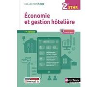 Economie et Gestion Hôtelière - 2ème année (STHR) Livre + licence élève - 2022 Pierre Villemain (Directeur éditorial), Pierre Villemain (Auteur), Marie-Claire Auffray (Auteur), Anne Baudriller (Auteur