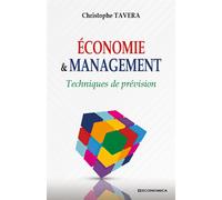 Economie et management - techniques de prevision Techniques de prévision - TAVERA CHRISTOPHE - Economica - broché - Etude