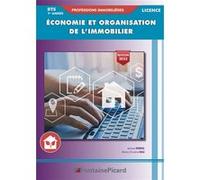 ECONOMIE ET ORGANISATION DE L'IMMOBILIER BTS PROFESSIONS IMMOBILIERES 1ere année Jérôme Georgel (Auteur), Marie-Christine Ralu (Auteur)