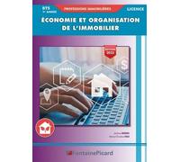Economie et organisation de l'immobilier BTS Professions immobilières / Licence 1re année