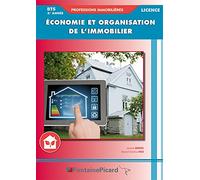 Economie et organisation de l'immobilier BTS Professions immobilières / Licences 2e année