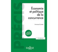 Économie et politique de la concurrence 2nde édition - Emmanuel Combe - Dalloz - broché - Etude