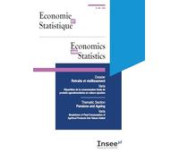 Economie et Statistique / Economics and Statistics Numéro 546 - 2025: Retraite et vieillissement - Agriculture