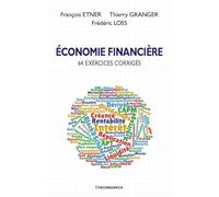 Économie Financiere - 64 Exercices Corrigés