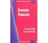 Economie financiere - ETNER/GRANGER - Economica - broché - Etude