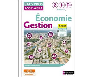 Économie-Gestion - 2de/1re/Term Bac Pro ASSP/AEPA - Éd. 2025 - Livre + licence - Monica Manzi - Nathan Technique - Livre CD-ROM - Scolaire / Universitaire CD