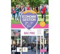 Economie Gestion 2de/1re/Tle Bac Pro - Tome Unique