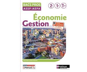 Economie-Gestion - 2de/1re/Tle Bacs Pros ASSP-AEPA