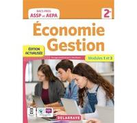 Économie-Gestion 2de Bac Pro ASSP (2022) - Pochette élève Lucas Sanz-Ramos (Coordination éditoriale), Dominique Audrain (Auteur), Anne Boulay (Auteur), Louis Vallat (Auteur), Cédric Vazia (Auteur), Do