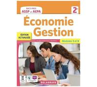 Économie-Gestion 2de Bac Pro Assp/Aepa - Pochette Élève - Modules 1 Et 2 - Edition 2022