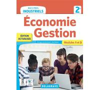 Économie-Gestion 2de Bacs Pros Industriels (2022) - Pochette élève - Lucas Sanz-Ramos - Delagrave - broché - Scolaire / Universitaire