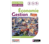 Economie-Gestion - 2de/1re/Tle Bacs Pros ASSP-AEPA
