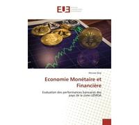 Economie Monétaire et Financière Evaluation des performances bancaires des pays de la zone UEMOA - Moussa Diop - Universitaires Europeennes - broché - Livre