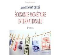 Economie monétaire internationale, 2e éd.