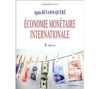 Economie monétaire internationale Agnès Bénassy-Quéré (Auteur)