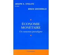 Economie monétaire : Un nouveau paradigme