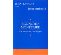 Economie monétaire : Un nouveau paradigme