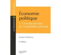 Économie politique 1 : Concepts de base et comptabllité nationale