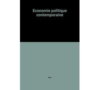 Economie politique contemporaine