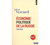 Economie Politique De La Russie - 1918-2018