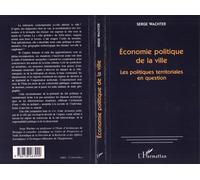 Économie Politique De La Ville - Les Politiques Territoriales En Question