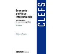 Économie politique internationale: Mondialisation et gouvernance globale (2021)