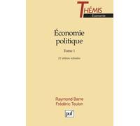 Economie Politique - Tome 1 - Thémis 15e Édition