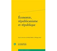 Économie, républicanisme et république