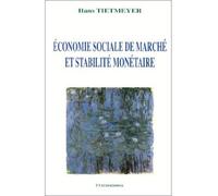 Economie sociale de marché et stabilité monétaire