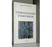Economie sociale de marché et stabilité monétaire