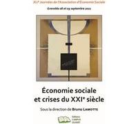 Economie sociale et crises du XXIe siècle B. (Dir.) Lamotte (Auteur)