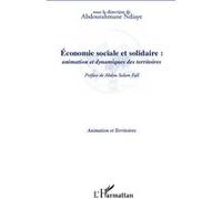Economie Sociale Et Solidaire : Animation Et Dynamiques Des Territoires